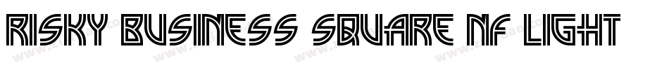 Risky Business Square NF Light字体转换